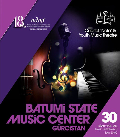 Batumi State Music Centre Gürcistan Youth Music Theatre & Quartet Nota