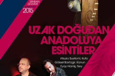 Uzak Doğu'dan Anadolu'ya Esintiler