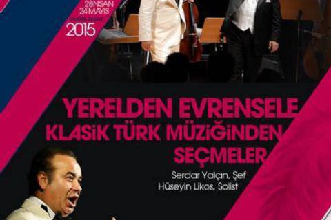 Yerelden Evrensele Klasik Türk Müziği'nden Seçmeler